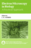 Electron Microscopy in Biology: a Practical Approach (the ^Apractical Approach Series)