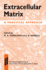 Extracellular Matrix: a Practical Approach