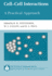 Cell-Cell Interactions: a Practical Approach (the ^Apractical Approach Series)