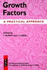 Growth Factors: a Practical Approach (the Practical Approach Series) McKay, Ian a. and Leigh, Irene