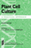 Plant Cell Culture: a Practical Approach (Practical Approach Series)