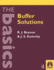 Buffer Solutions: the Basics (the Basics (Garland Science))