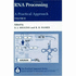 Rna Processing: a Practical Approachvolume II (the ^Apractical Approach Series)