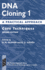 Dna Cloning 1: Core Techniques