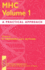 Mhc Volume 1: a Practical Approach (Volume 1)