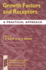 Growth Factors and Receptors: a Practical Approach (Practical Approach Series)