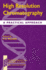 High Resolution Chromatography: A Practical Approach
