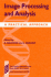 Image Processing and Analysis: a Practical Approach (the ^Apractical Approach Series)