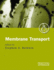 Membrane Transport: a Practical Approach