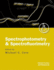 Spectrophotometry and Spectrofluorimetry: a Practical Approach