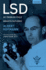 LSD My Problem Child: Reflections on Sacred Drugs, Mysticism and Science Paperback