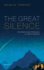 Great Silence: Science & Philosophy of Fermis Paradox: Science and Philosophy of Fermi's Paradox