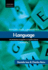 Oxford Core Linguistics: I-Language: an Introduction to Linguistics as Cognitive Science