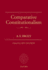 Comparative Constitutionalism (the Oxford Edition of Dicey)