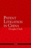 Patent Litigation in China 2e