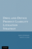 Drug & Device Product Liability Litigation Strategy