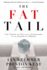The Fat Tail: the Power of Political Knowledge in an Uncertain World
