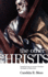 The Other Christs: Imitating Jesus in Ancient Christian Ideologies of Martyrdom