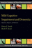 Mild Cognitive Impairment and Dementia: Definitions, Diagnosis, and Treatment (Aacn Workshop Series)