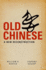 Old Chinese: A New Reconstruction