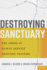 Destroying Sanctuary: the Crisis in Human Service Delivery Systems