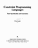 Constraint Programming Languages: Their Specification and Generation