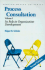 Process Consultation: Volume 1, Its Role in Organization Development and 2, Lessons for Managers and Consultants (Volumes 1, 2)