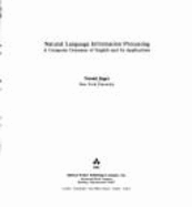 Natural Language Information Processing: a Computer Grammar of English and Its Applications