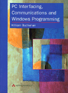 Pc Interfacing, Communications and Windows Programming