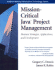 Mission-Critical Java(Tm) Project Management: Business Strategies Applications and Development