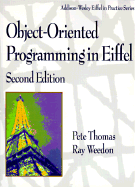 Object-Oriented Programming in Eiffel (2nd Edition) (International Computer Science Series)