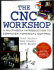 The Cnc Workshop: a Multimedia Introduction to Computer Numerical Control
