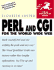 Perl and Cgi for the World Wide Web (Visual Quickstart Guide)