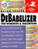 Debabelizer for Windows and Macintosh Visual Quickstart Guide