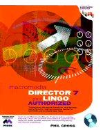Director 7 and Lingo Authorized (2nd Edition)