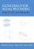 Filter Design for Signal Processing Using Matlab and Mathematica