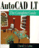 Autocad Lt: the Complete Guide