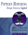 Pattern Hatching: Design Patterns Applied