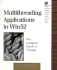 Multithreading Applications in Win32: the Complete Guide to Threads