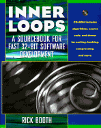Inner Loops: a Sourcebook for Fast 32-Bit Software Design