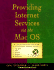 Providing Internet Services Via the Mac Os