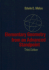 Elementary Geometry From an Advanced Standpoint