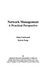 Network Management: a Practical Perspective