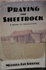 Praying for Sheetrock: a Work of Nonfiction / Melissa Fay Greene