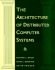 The Architecture of Distributed Computer Systems-a Data Engineering Perspective on Information System