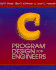 C Program Design for Engineers
