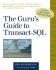 The Guru's Guide to Transact-Sql