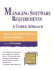 Managing Software Requirements: a Unified Approach (Addison-Wesley Object Technology Series)