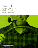 Essential Idl: Interface Design for Com (the Developmentor Series)