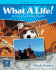 What a Life! Stories of Amazing People (Beginning Level)